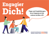 Tipps und Empfehlungen des Bundesverbands Mobile Beratung zum Umgang mit der extrem rechten AfD.