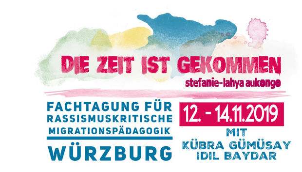 In bunten Wassermalfarben steht die Veranstaltung: Die Zeit ist gekommen. 12-14.22.2019