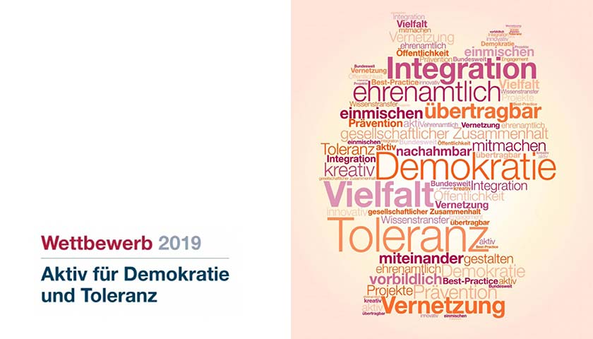 Wettbewerb für Demokratie und Toleranz steht neben einer Wortwolke in Deutschlandform, u.a. mit der Wörtern: Integration, Toleranz, Vielfalt, Vernetzung