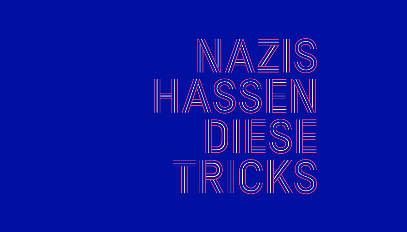 Schriftbild von „Nazis hassen diese Tricks“ vom Titelblatt der Broschüre. 