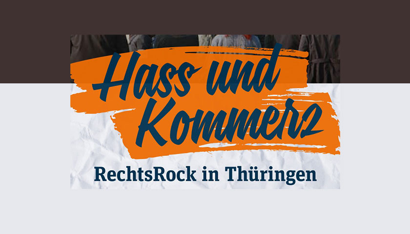 Bild mit der Aufschrift "Hass und Kommerz. RechtsRock in Thüringen".